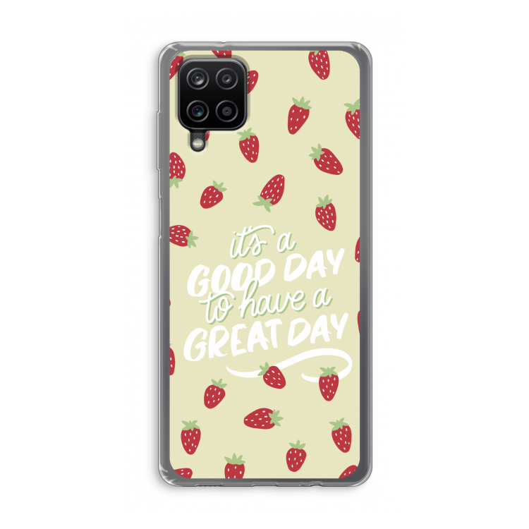 Don't forget to have a great day: Samsung Galaxy A12 Transparant Hoesje