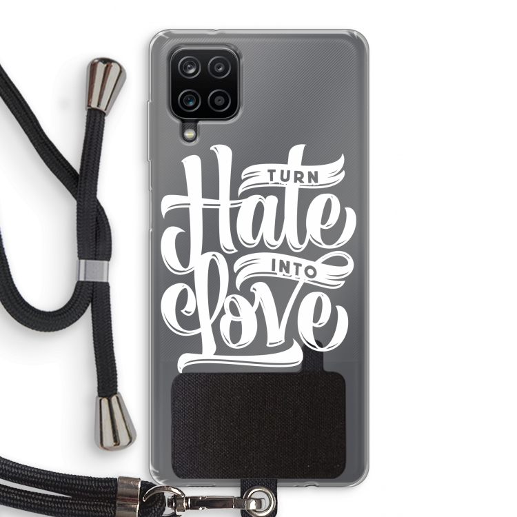 Turn hate into love: Samsung Galaxy A12 Transparant Hoesje met koord