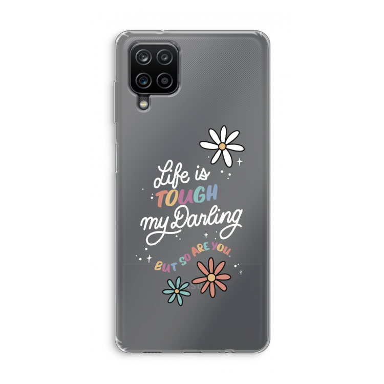 Tough Life: Samsung Galaxy A12 Transparant Hoesje