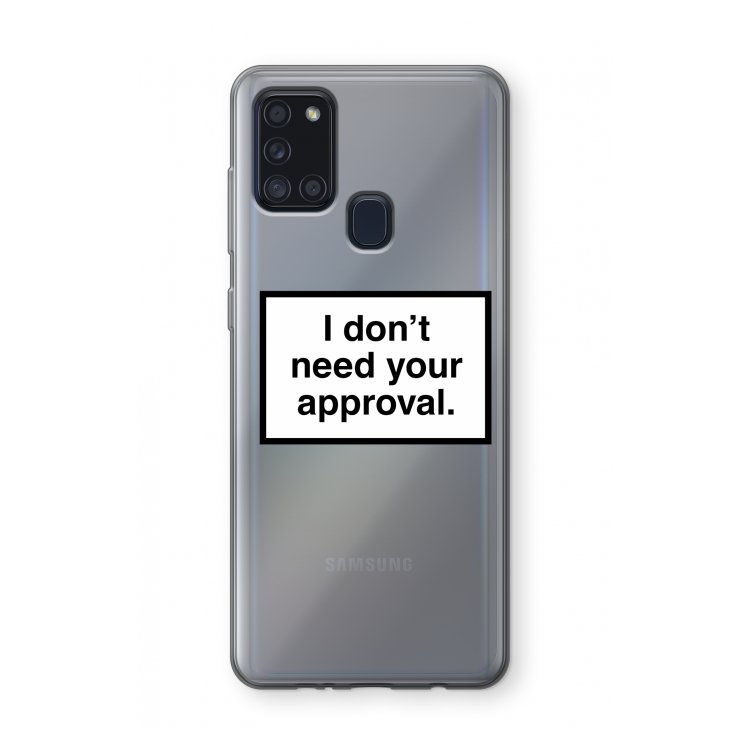 Don't need approval: Samsung Galaxy A21s Transparant Hoesje