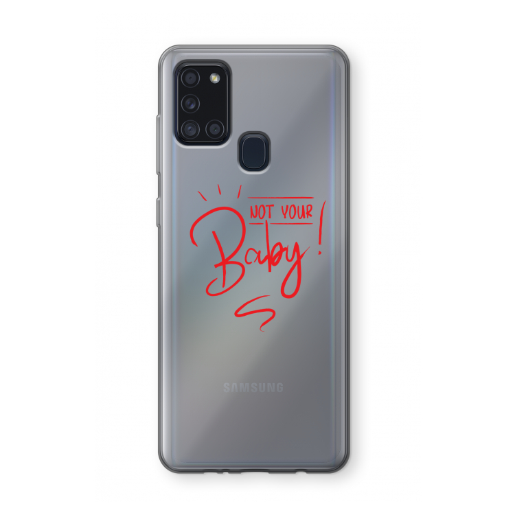 Not Your Baby: Samsung Galaxy A21s Transparant Hoesje