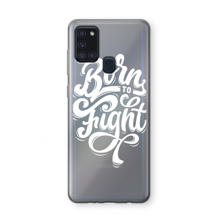 Born to Fight: Samsung Galaxy A21s Transparant Hoesje