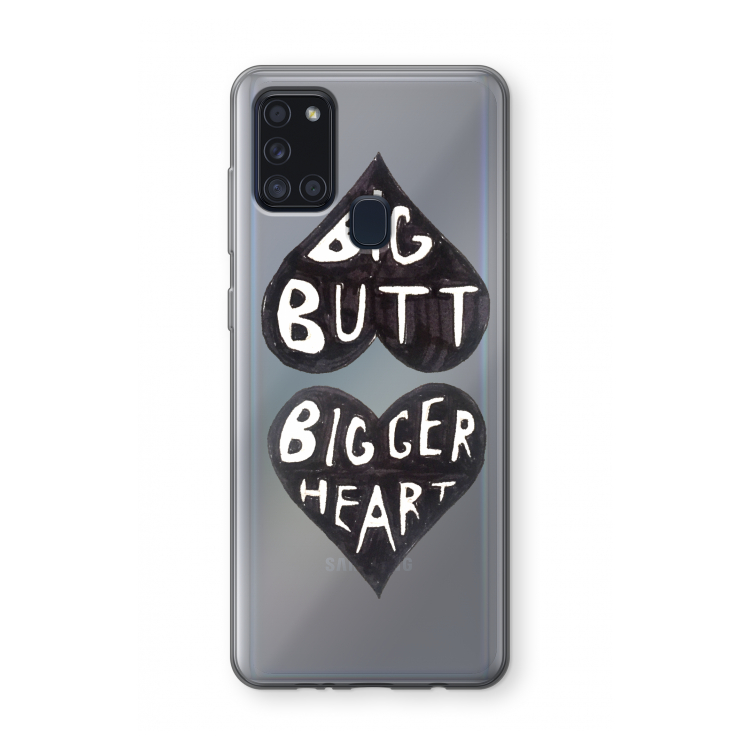 Big butt bigger heart: Samsung Galaxy A21s Transparant Hoesje