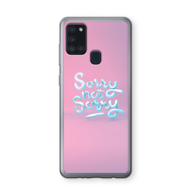 Sorry not sorry: Samsung Galaxy A21s Transparant Hoesje