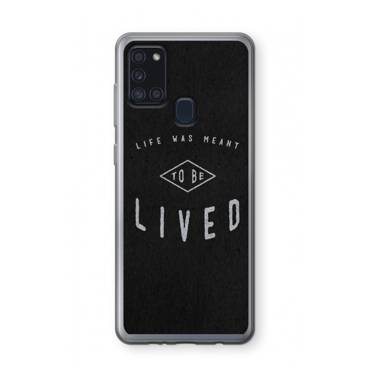 To be lived: Samsung Galaxy A21s Transparant Hoesje