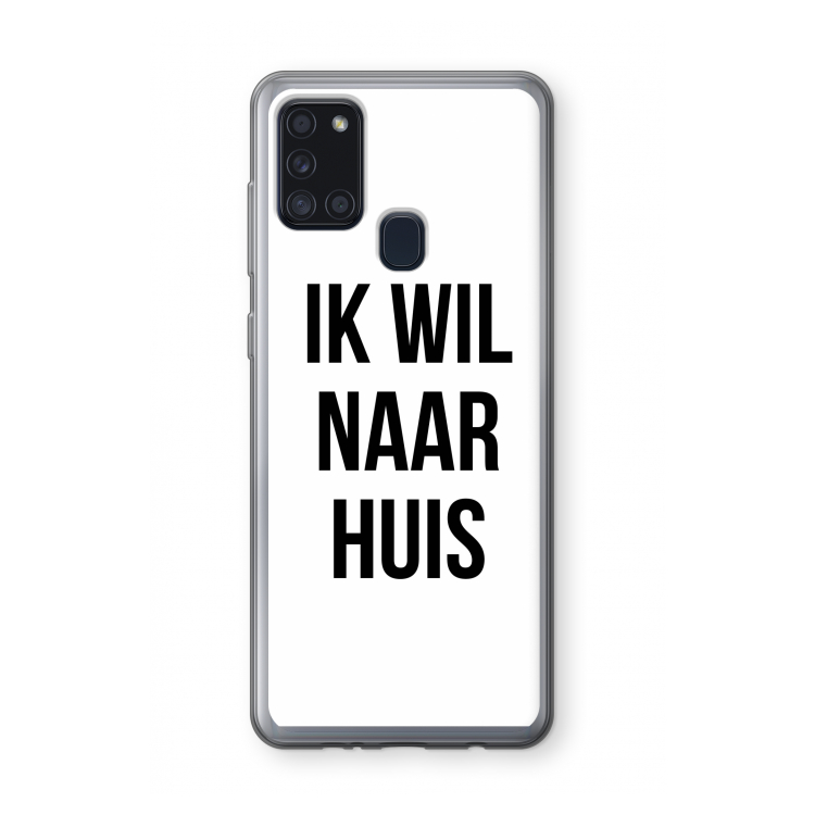 Ik wil naar huis: Samsung Galaxy A21s Transparant Hoesje