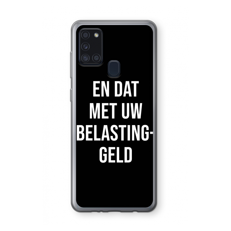 Belastinggeld - Zwart: Samsung Galaxy A21s Transparant Hoesje
