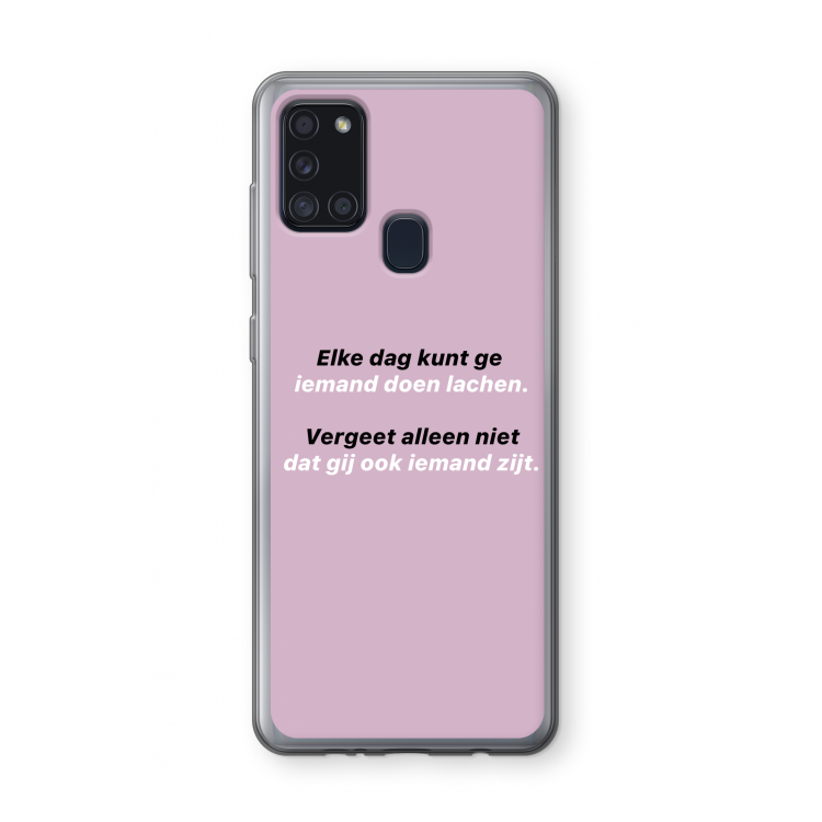 gij zijt ook iemand: Samsung Galaxy A21s Transparant Hoesje