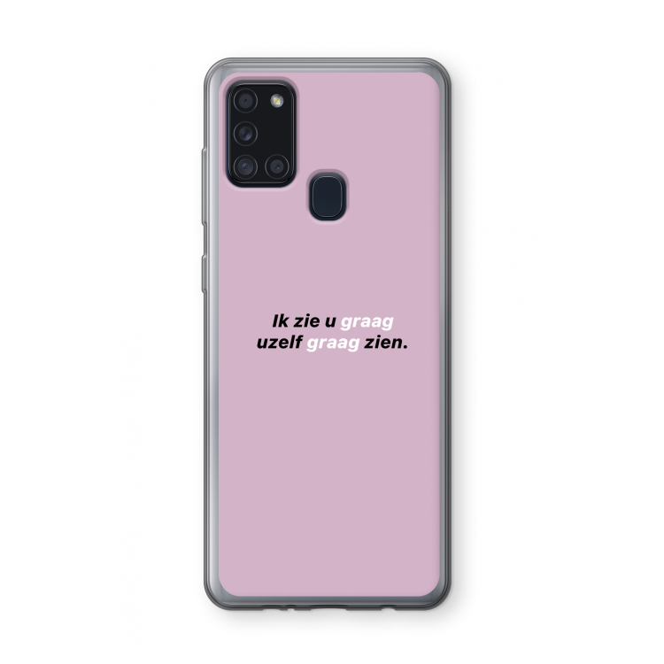 uzelf graag zien: Samsung Galaxy A21s Transparant Hoesje