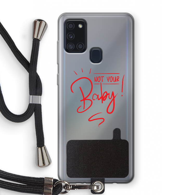 Not Your Baby: Samsung Galaxy A21s Transparant Hoesje met koord
