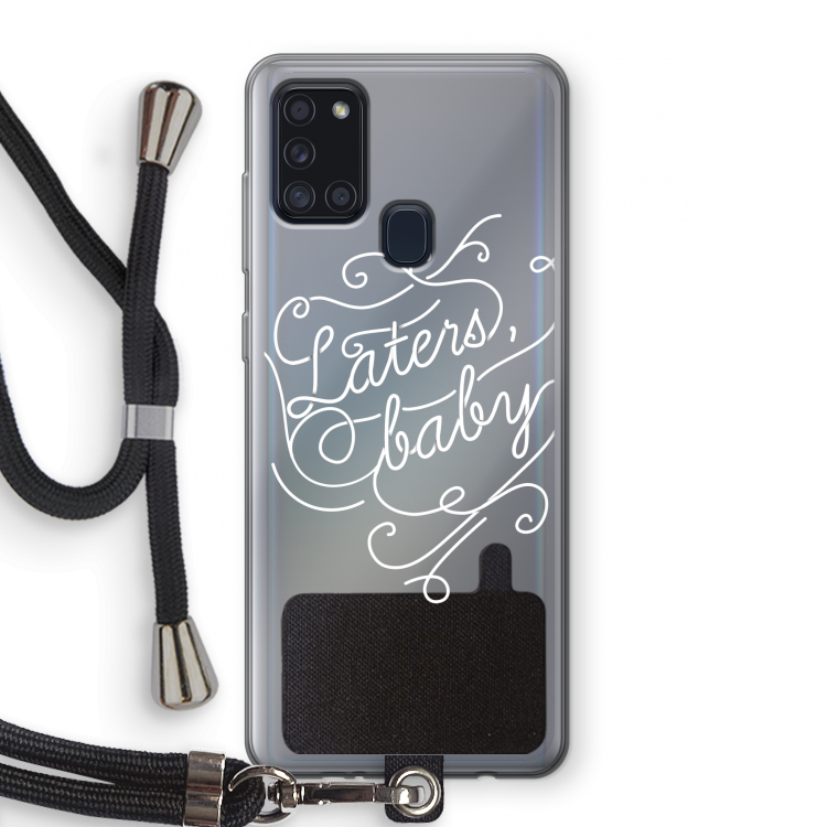Laters, baby: Samsung Galaxy A21s Transparant Hoesje met koord