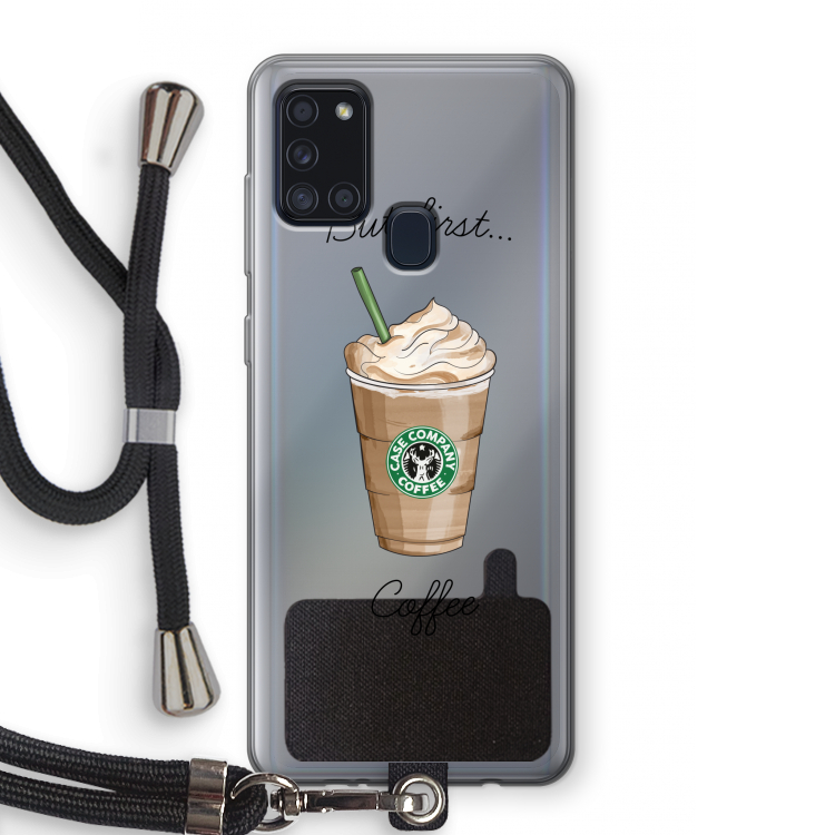 But first coffee: Samsung Galaxy A21s Transparant Hoesje met koord