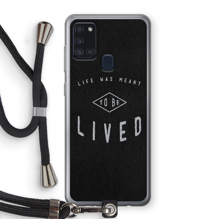 To be lived: Samsung Galaxy A21s Transparant Hoesje met koord