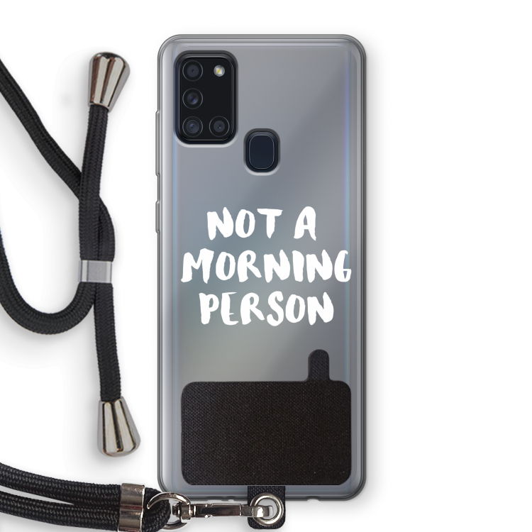 Morning person: Samsung Galaxy A21s Transparant Hoesje met koord