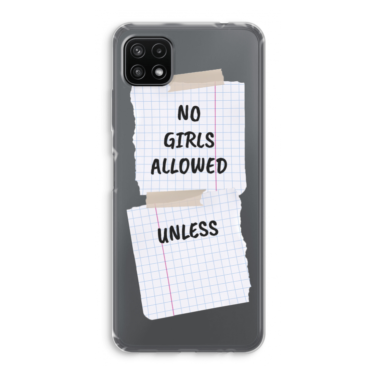 No Girls Allowed Unless: Samsung Galaxy A22 5G Transparant Hoesje