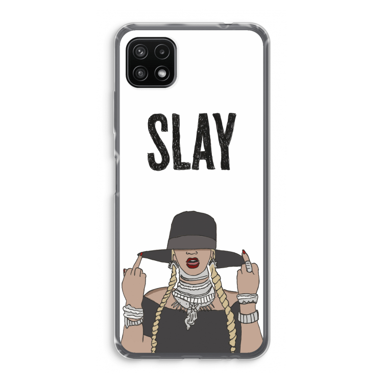 Slay All Day: Samsung Galaxy A22 5G Transparant Hoesje