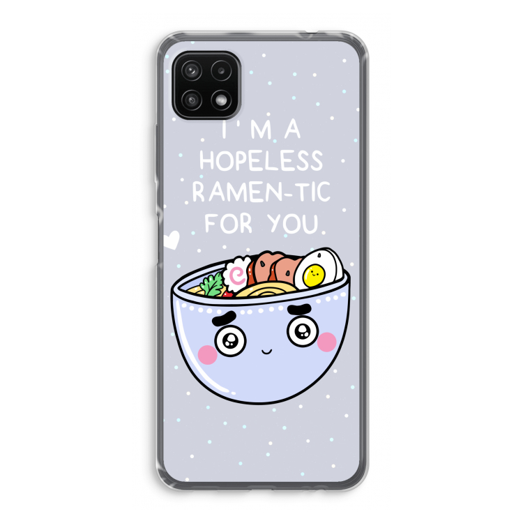 I'm A Hopeless Ramen-Tic For You: Samsung Galaxy A22 5G Transparant Hoesje
