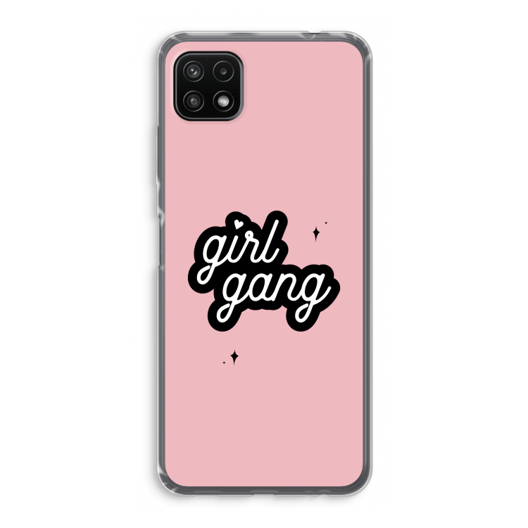 Girl Gang: Samsung Galaxy A22 5G Transparant Hoesje