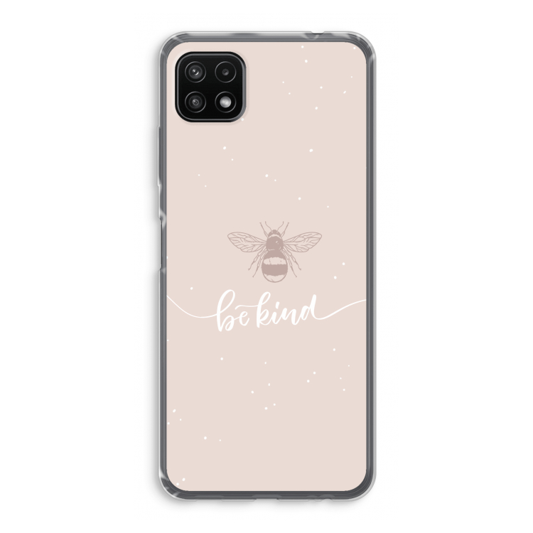Be(e) kind: Samsung Galaxy A22 5G Transparant Hoesje