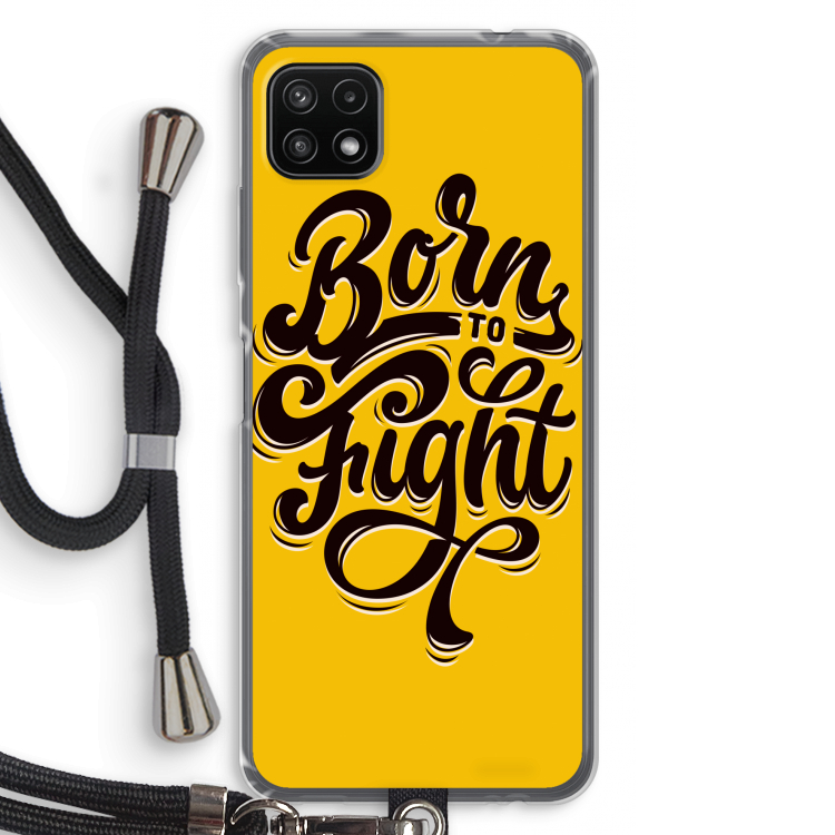 Born to Fight: Samsung Galaxy A22 5G Transparant Hoesje met koord