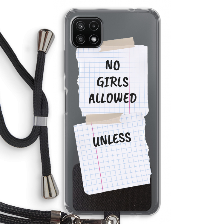 No Girls Allowed Unless: Samsung Galaxy A22 5G Transparant Hoesje met koord