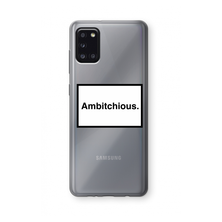 Ambitchious: Samsung Galaxy A31 Transparant Hoesje