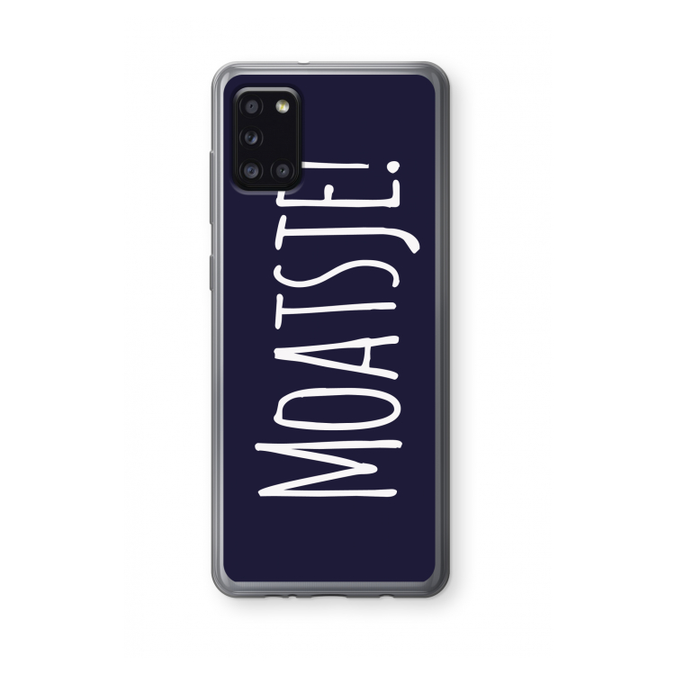 Moatsje!: Samsung Galaxy A31 Transparant Hoesje