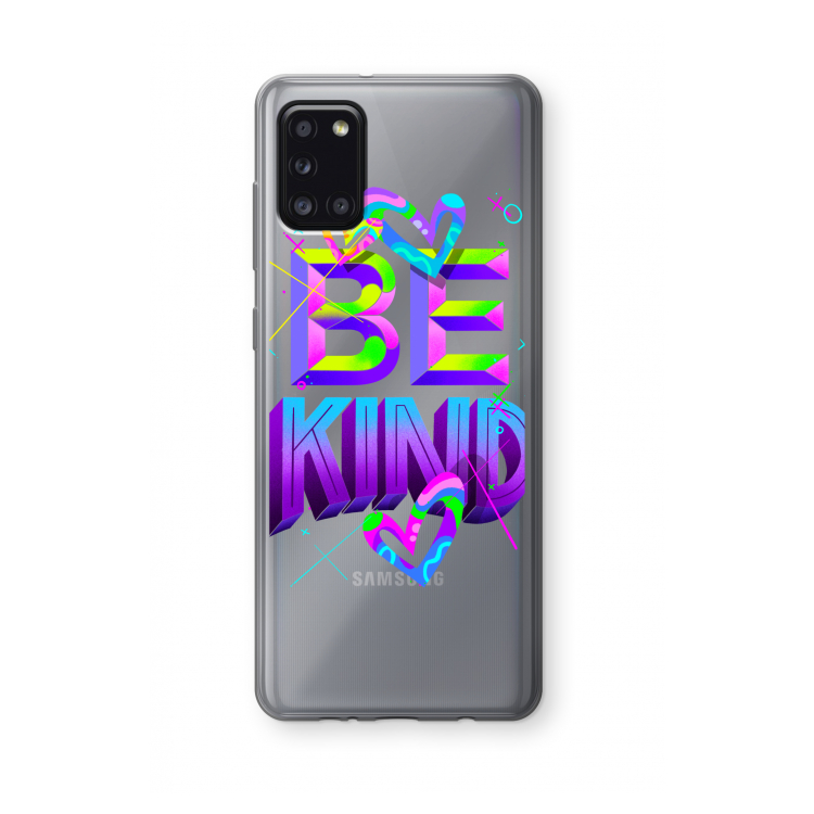 Be Kind: Samsung Galaxy A31 Transparant Hoesje