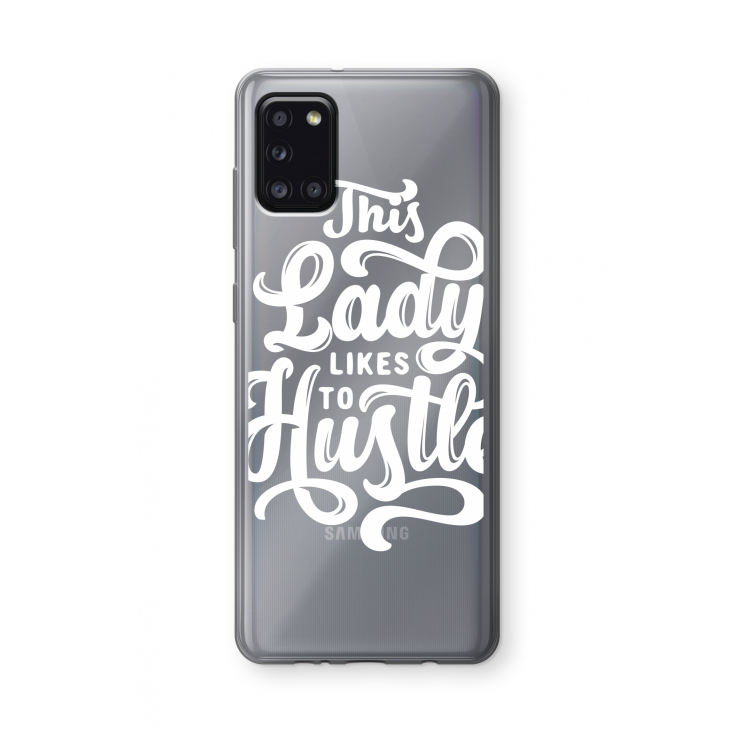 Hustle Lady: Samsung Galaxy A31 Transparant Hoesje
