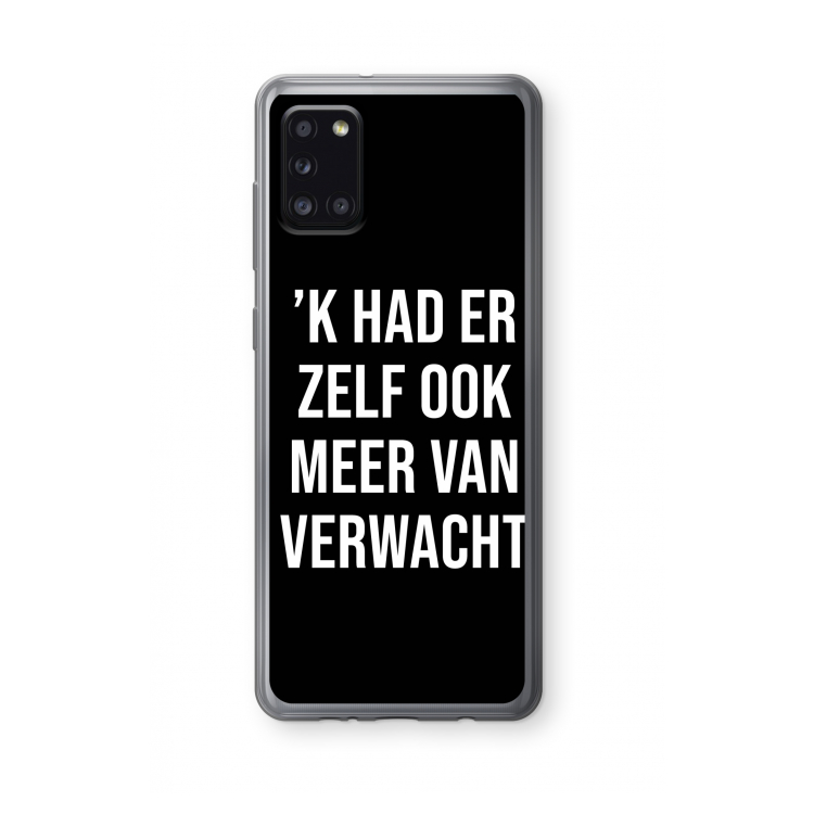 Meer verwacht - Zwart: Samsung Galaxy A31 Transparant Hoesje