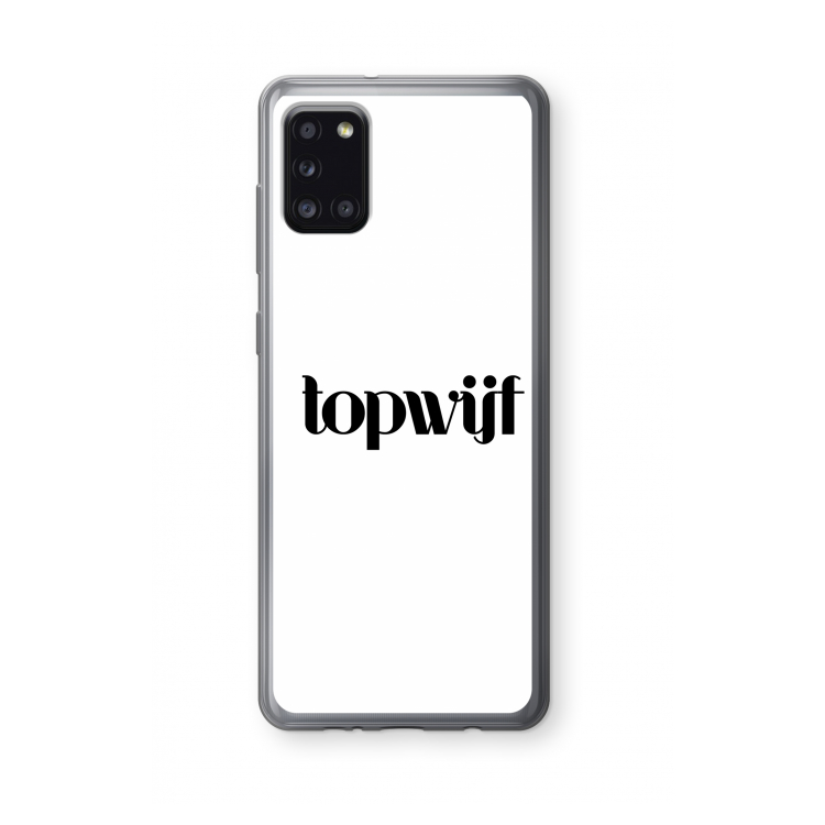 Topwijf Wit: Samsung Galaxy A31 Transparant Hoesje