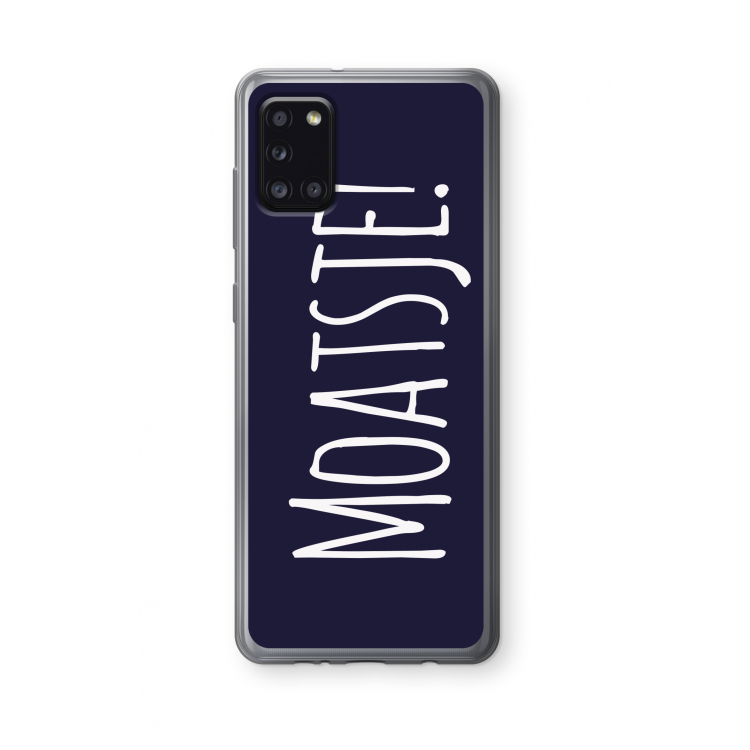 Moatsje!: Samsung Galaxy A31 Transparant Hoesje