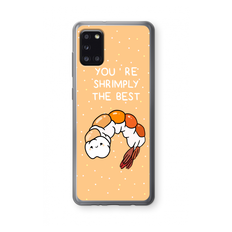 You're Shrimply The Best: Samsung Galaxy A31 Transparant Hoesje