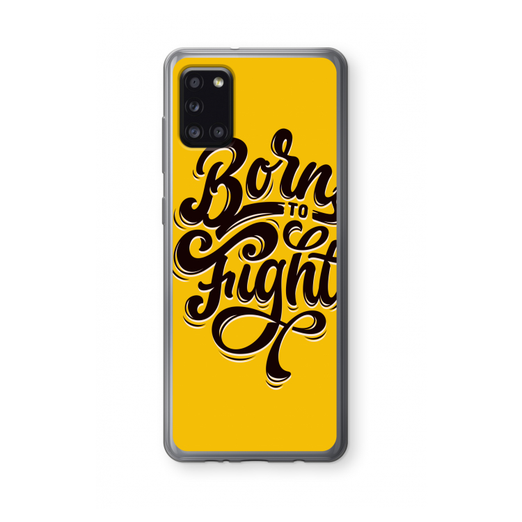 Born to Fight: Samsung Galaxy A31 Transparant Hoesje