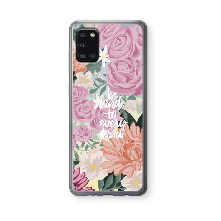 Kindness matters: Samsung Galaxy A31 Transparant Hoesje