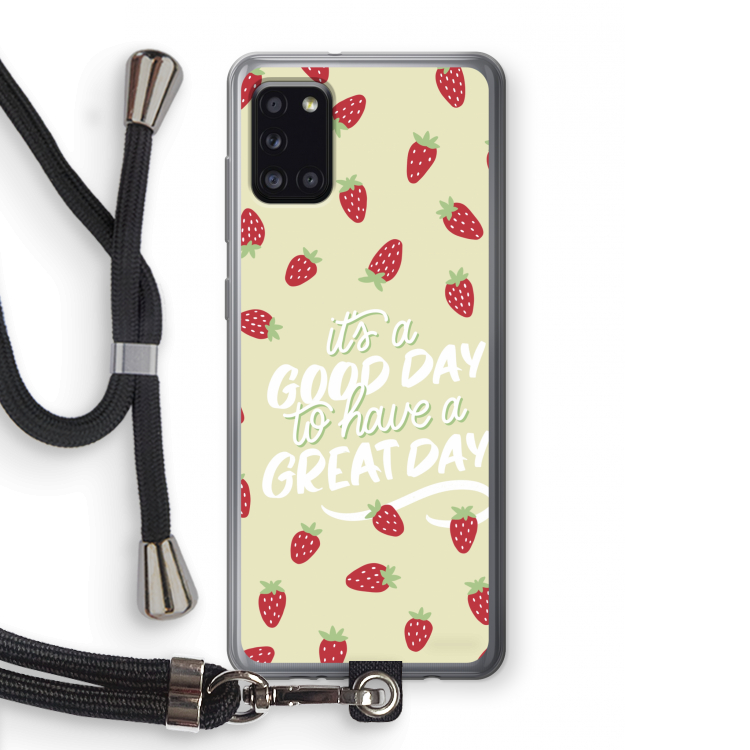 Don't forget to have a great day: Samsung Galaxy A31 Transparant Hoesje met koord