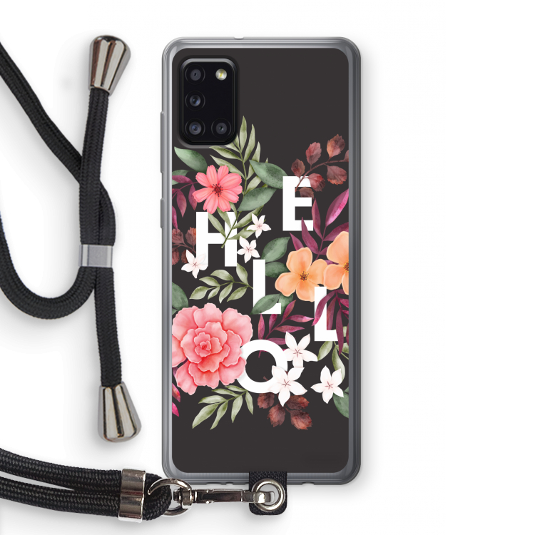 Hello in flowers: Samsung Galaxy A31 Transparant Hoesje met koord
