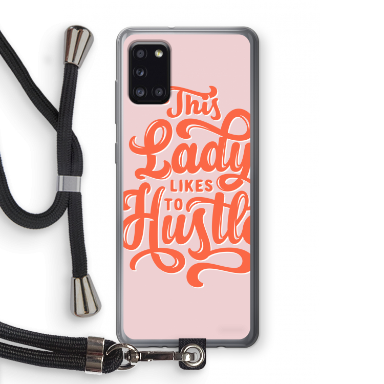 Hustle Lady: Samsung Galaxy A31 Transparant Hoesje met koord