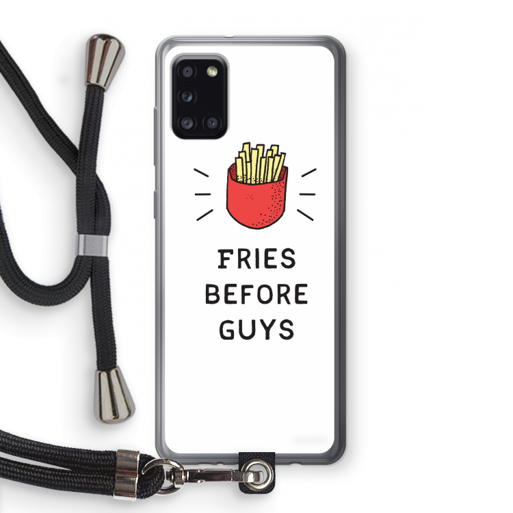 Fries before guys: Samsung Galaxy A31 Transparant Hoesje met koord