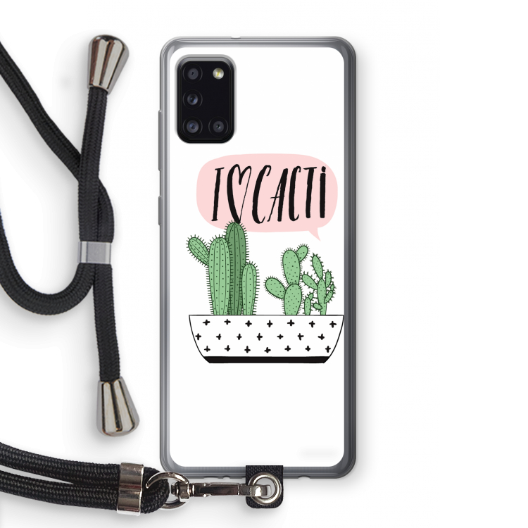I love cacti: Samsung Galaxy A31 Transparant Hoesje met koord
