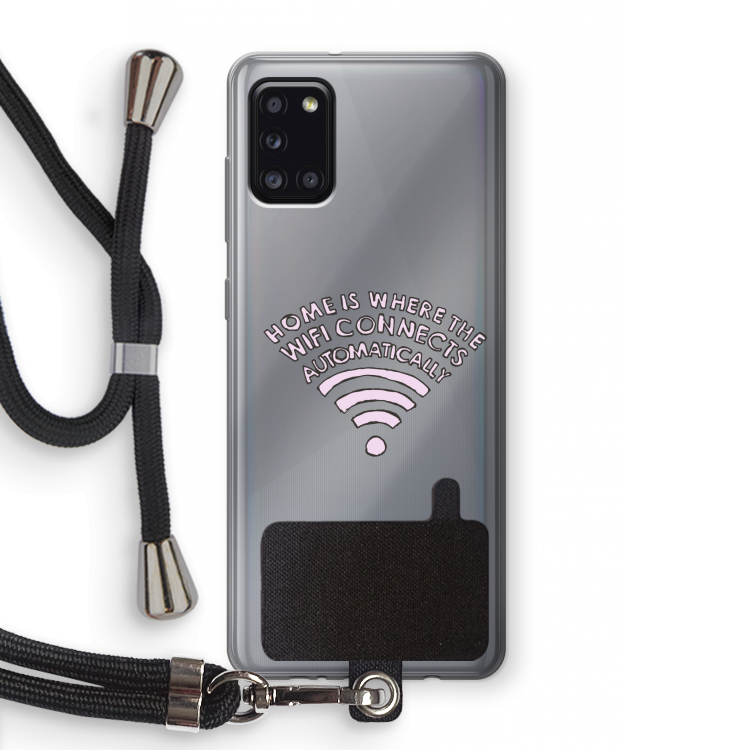 Home Is Where The Wifi Is: Samsung Galaxy A31 Transparant Hoesje met koord