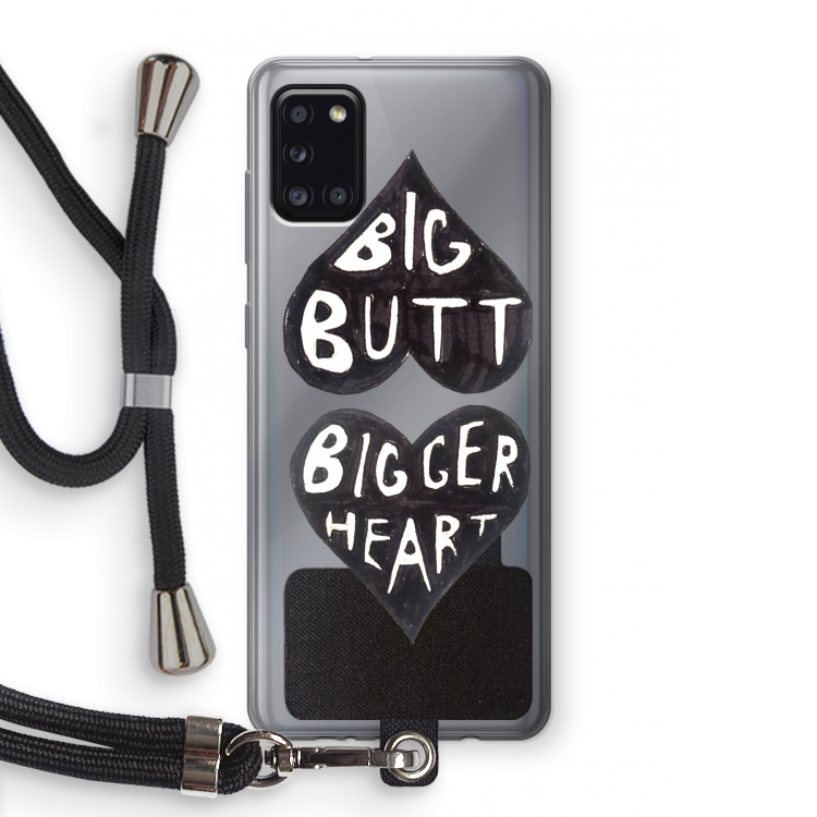 Big butt bigger heart: Samsung Galaxy A31 Transparant Hoesje met koord