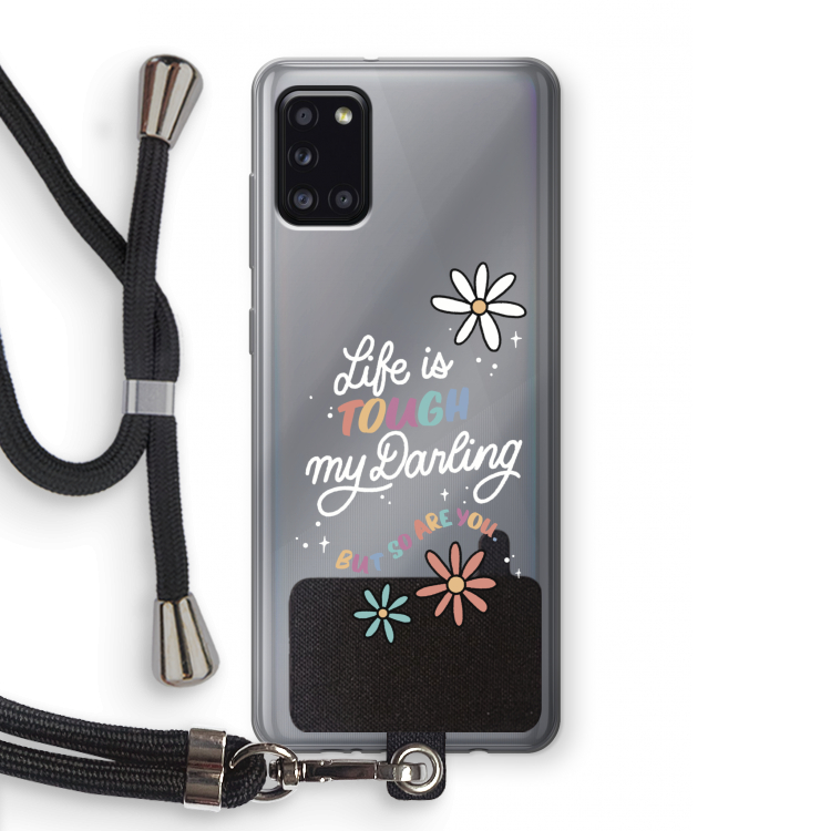 Tough Life: Samsung Galaxy A31 Transparant Hoesje met koord