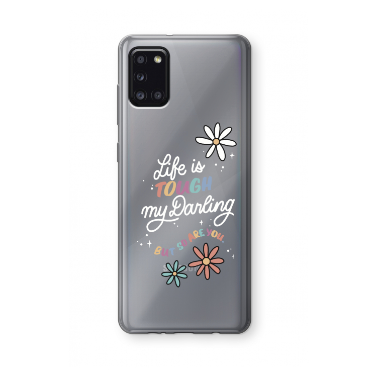 Tough Life: Samsung Galaxy A31 Transparant Hoesje