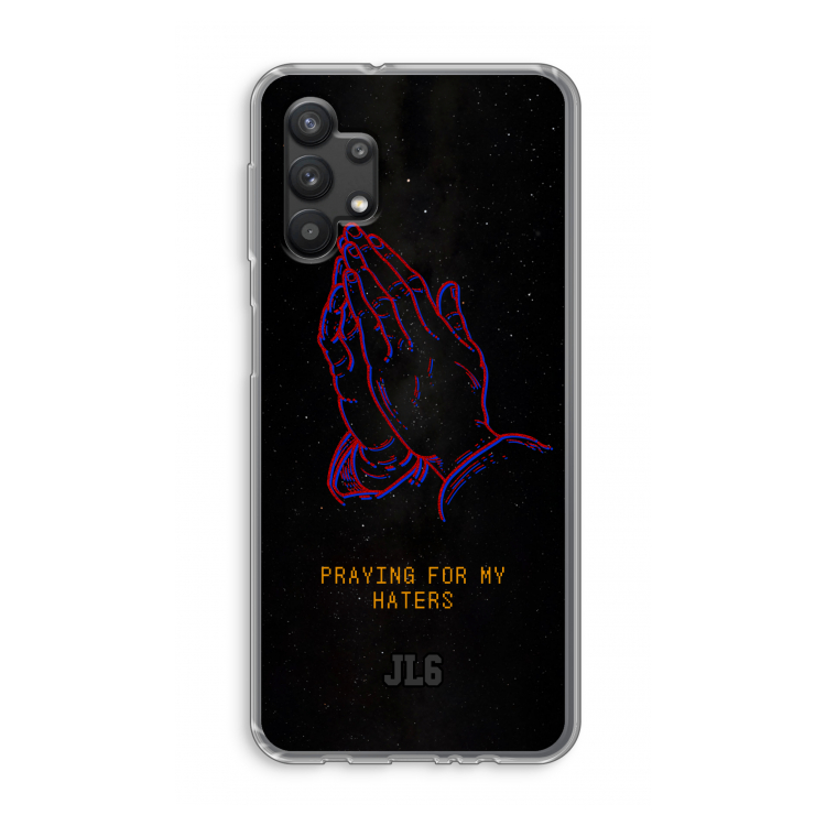 Praying For My Haters: Samsung Galaxy A32 5G Transparant Hoesje
