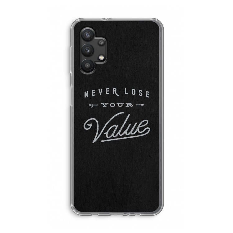 Never lose your value: Samsung Galaxy A32 5G Transparant Hoesje
