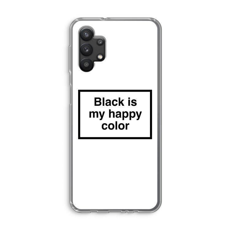 Black is my happy color: Samsung Galaxy A32 5G Transparant Hoesje