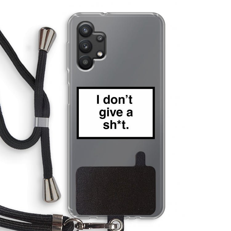 Don't give a shit: Samsung Galaxy A32 5G Transparant Hoesje met koord