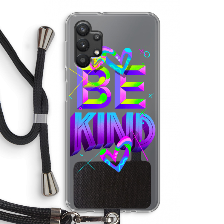 Be Kind: Samsung Galaxy A32 5G Transparant Hoesje met koord