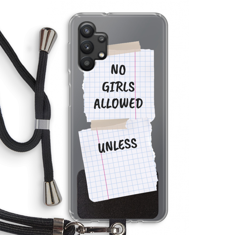 No Girls Allowed Unless: Samsung Galaxy A32 5G Transparant Hoesje met koord